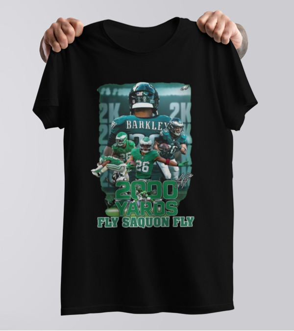 Saquon Barkley 2000 Yards Fly Saquon Fly 2K T-Shirt