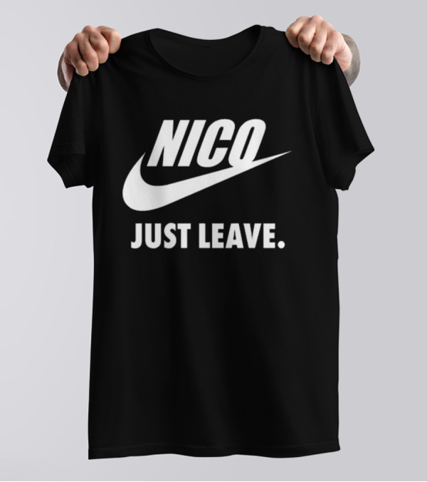 Nico Just Leave Swoosh Parody T-Shirt