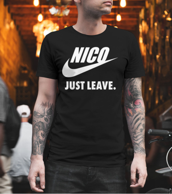 Nico Just Leave Swoosh Parody T-Shirt