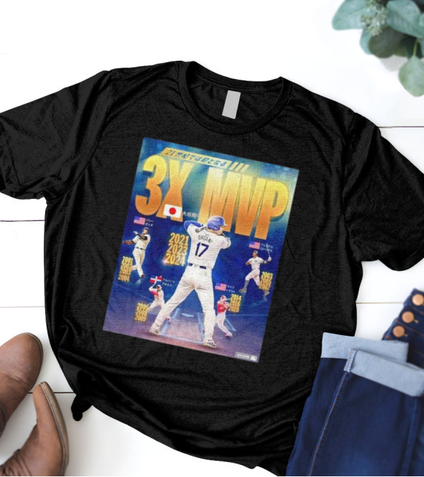 3X MVP Shohei Ohtani 2021 2023 2024 Los Angeles Dodgers Baseball T-Shirt