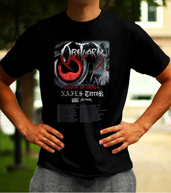 Obituary Cause Of Death Celebrating 35 Years Tour 2025 Nails Terror SpiritWorld Pest Control T-Shirt