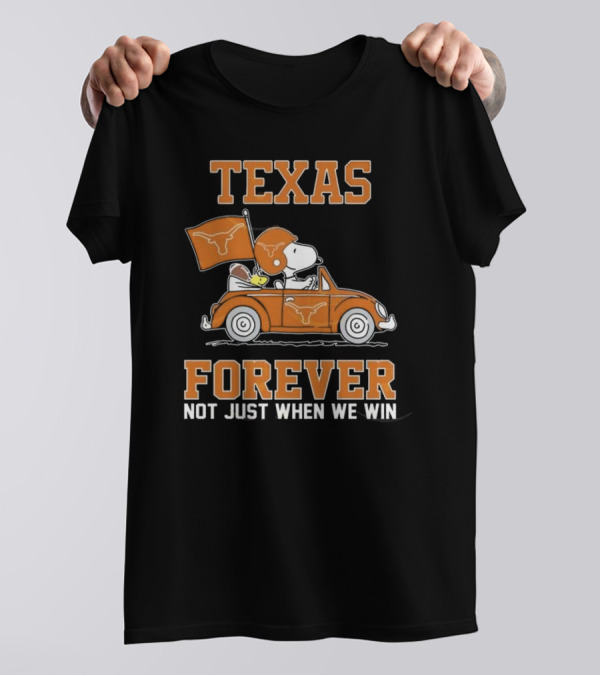 Snoopy And Woodstock Texas Longhorns Forever Not Just When We Win 2025 T-Shirt