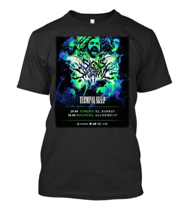 Signs Of The Swarm Terminal Sleep Tour Summer 2025 Torino El Barrio Bologna Alchemica June 29 30 T-Shirt