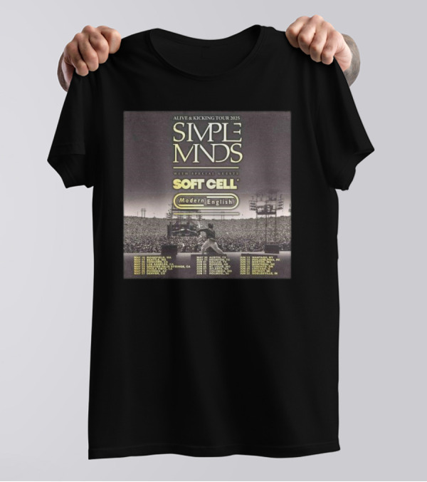 Alive And Kicking Tour 2025 Simple Minds Soft Cell Modern English North America T-Shirt