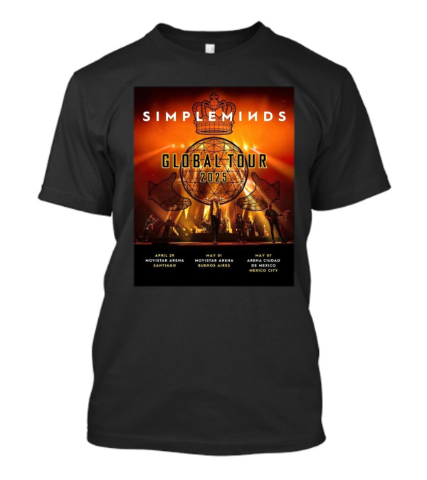 SIMPLE MINDS Global Tour 2025 Santiago Buenos Aires Mexico City Concert Dates T-Shirt