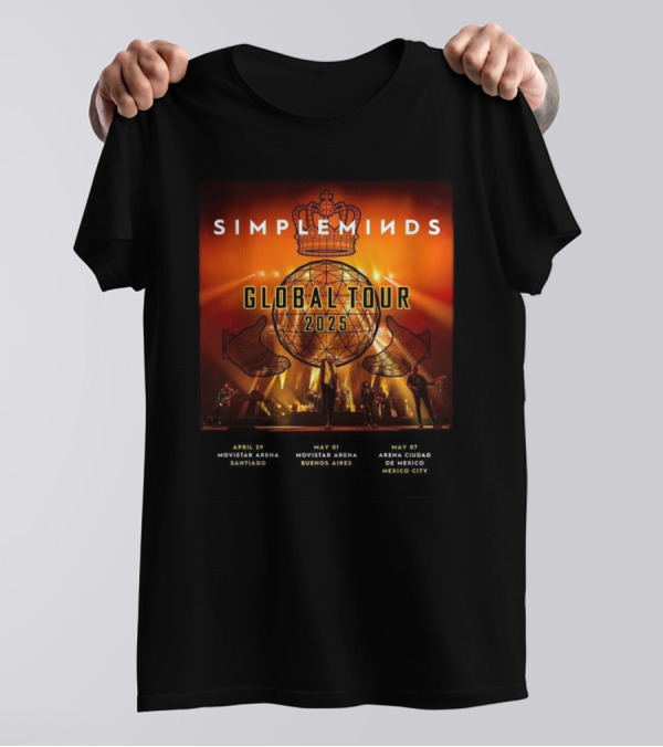 SIMPLE MINDS Global Tour 2025 Santiago Buenos Aires Mexico City Concert Dates T-Shirt