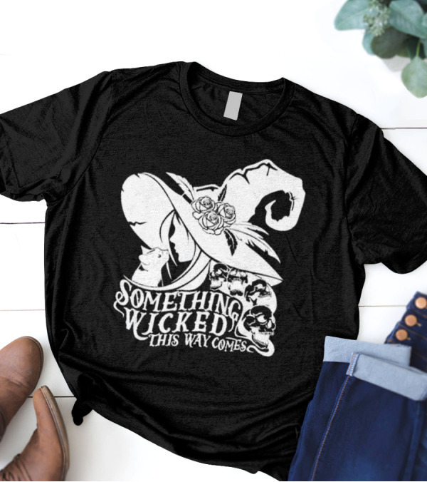 Something Wicked This Way Comes Proud Member Witch Club Halloween Magic Skull Hat T-Shirt