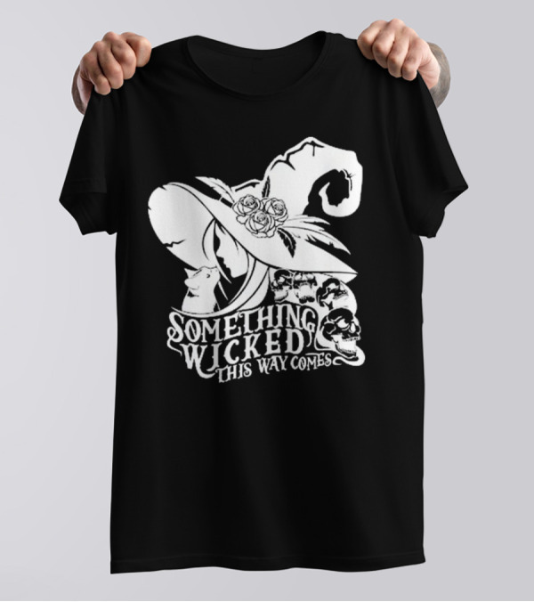 Something Wicked This Way Comes Proud Member Witch Club Halloween Magic Skull Hat T-Shirt
