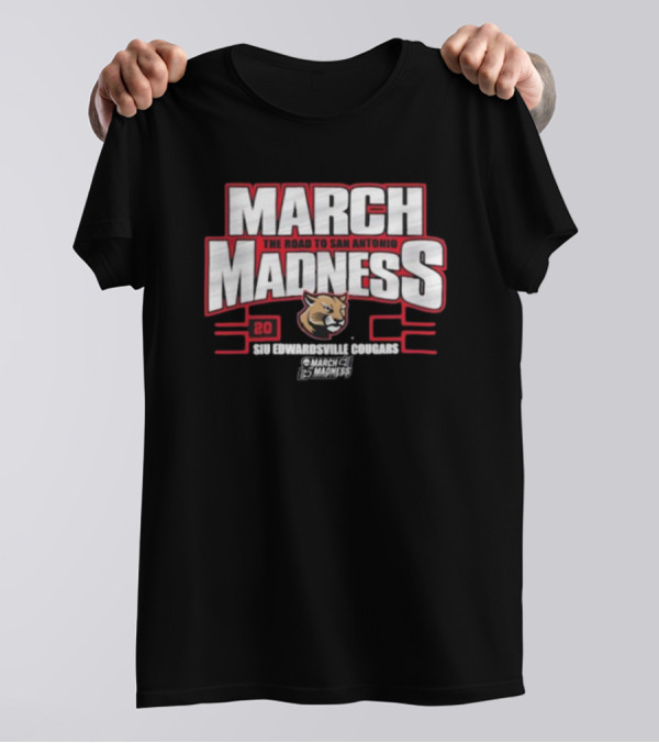 SIU Edwardsville Cougars 2025 March Madness The Road To San Antonio T-Shirt