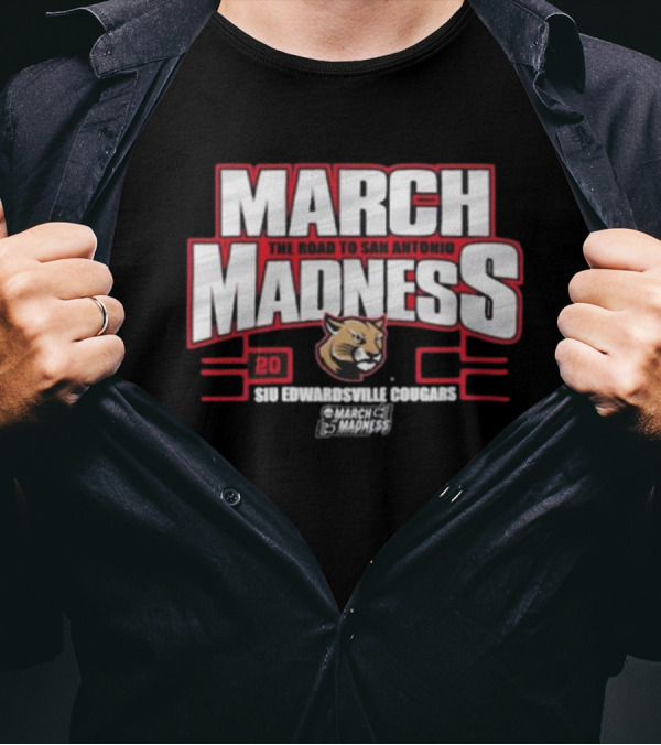 SIU Edwardsville Cougars 2025 March Madness The Road To San Antonio T-Shirt