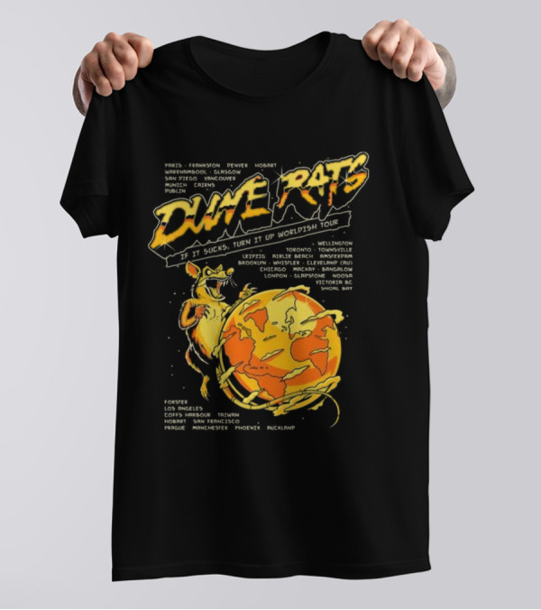 Dune Rats Worldish Tour If It Sucks With Cartoon Rat And Flaming Earth T-Shirt