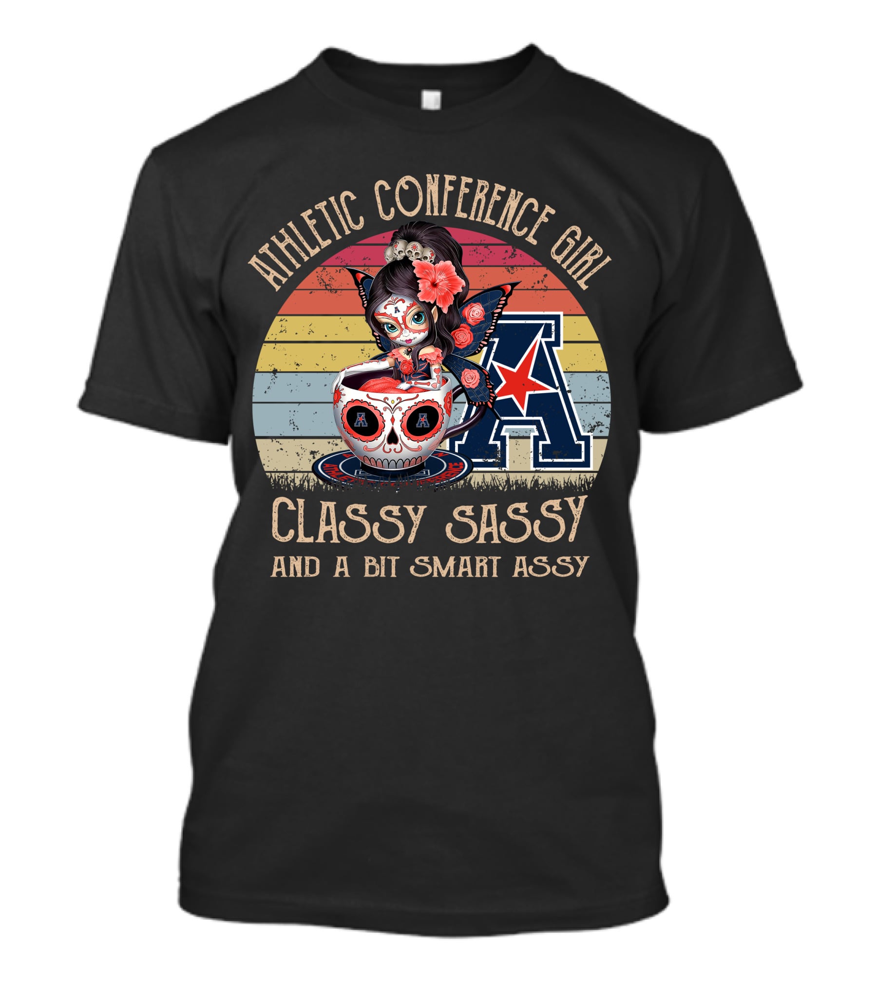 Athletic Conference Girl Classy Sassy And A Bit Smart Assy American Athletic Conference T-Shirt