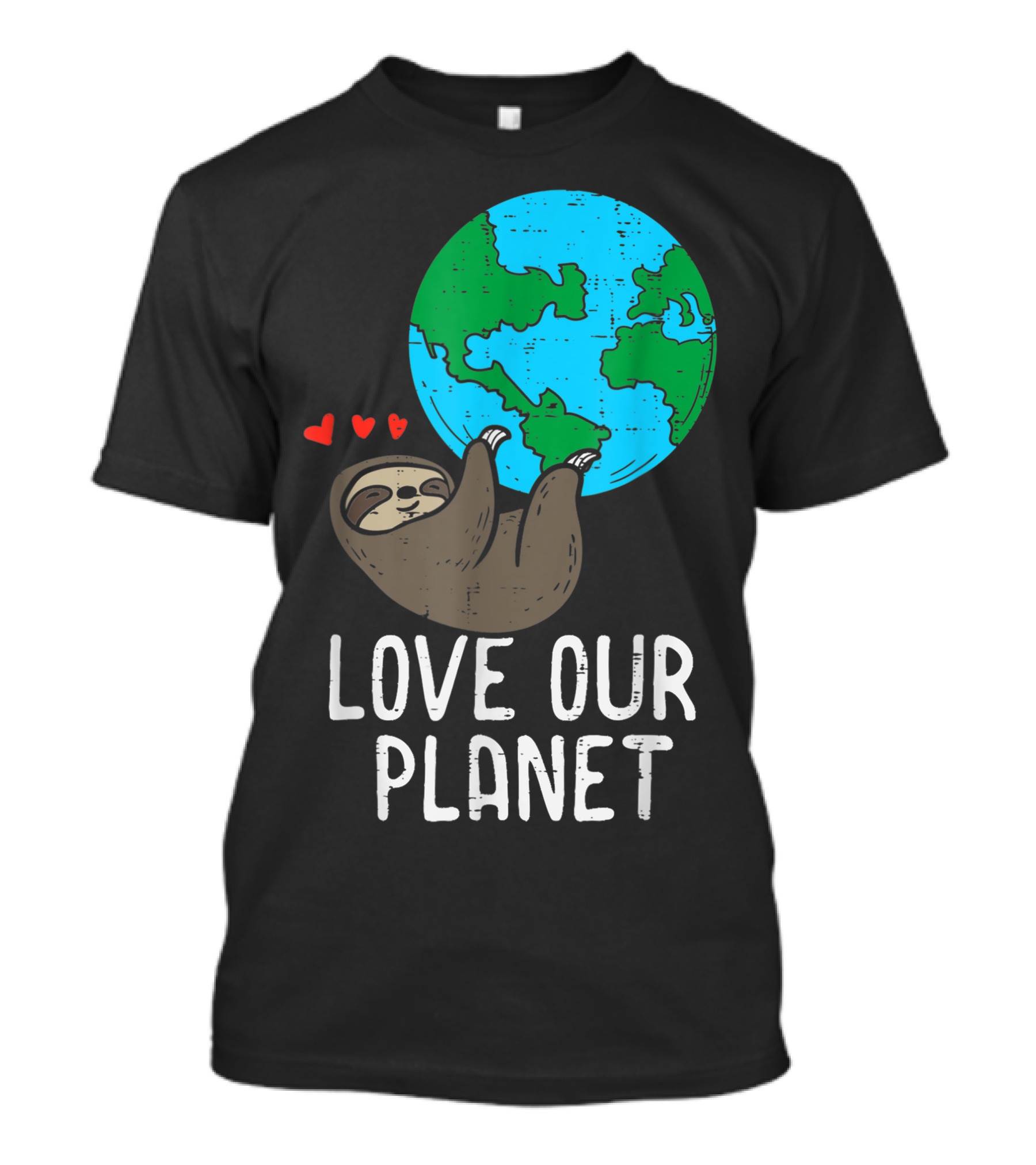 Love Our Planet Sloth Hanging Earth Day Cute Men Hearts Earth T-Shirt