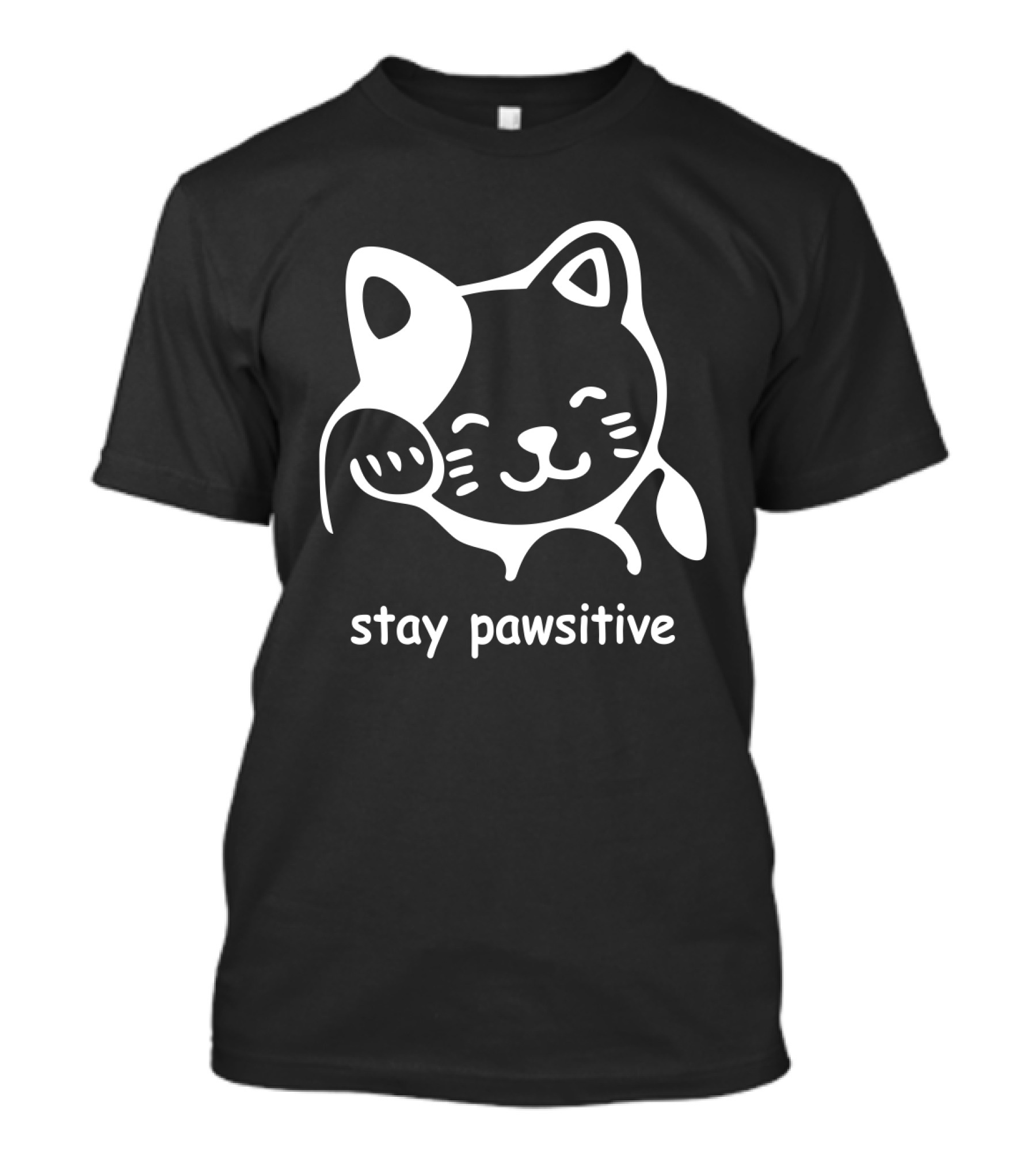 Stay Pawsitive Funny Cat Paw T-Shirt