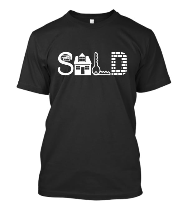 Sold Sign House Key Realtor Real Estate T-Shirt