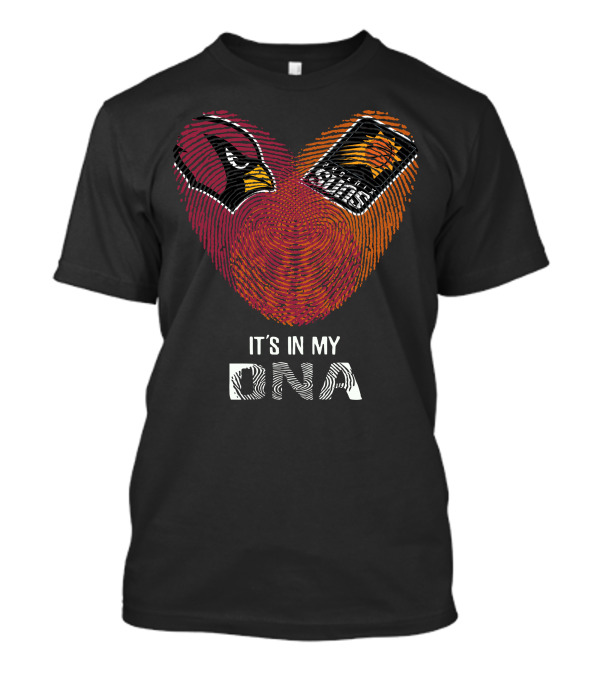 Cardinals Phoenix Suns It's In My DNA T-Shirt