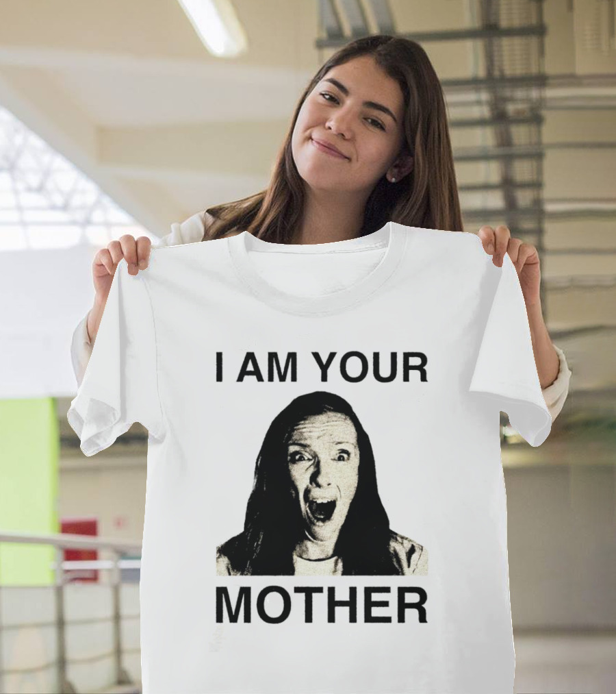 I AM YOUR MOTHER Scream Face T-Shirt