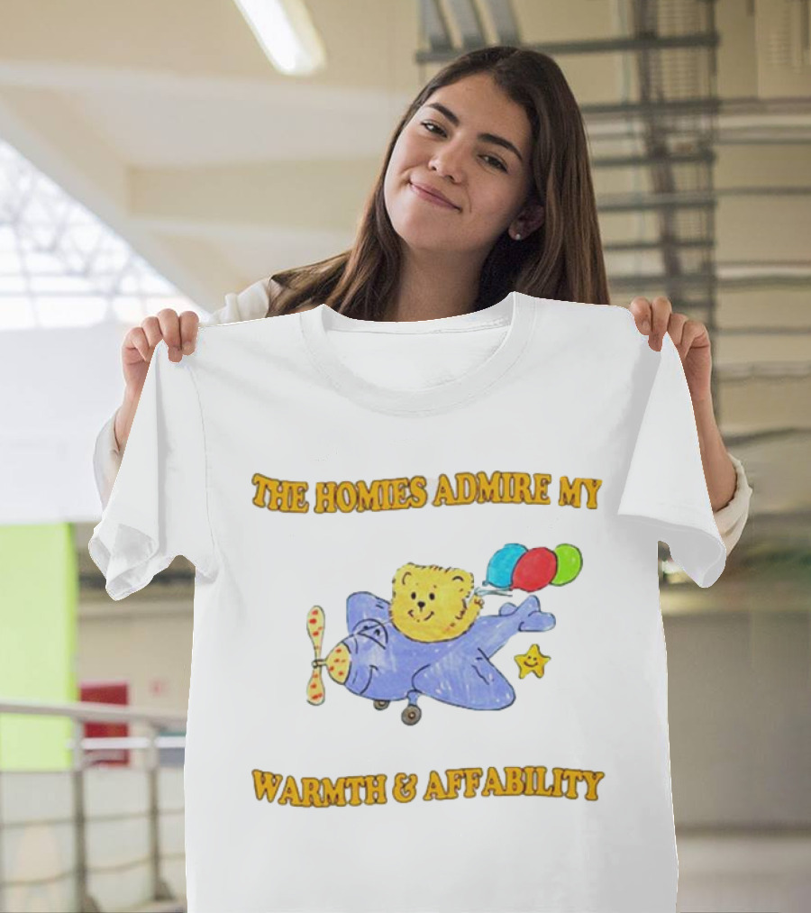 The Homies Admire My Warmth And Affability With Teddy Bear On Airplane And Balloons T-Shirt