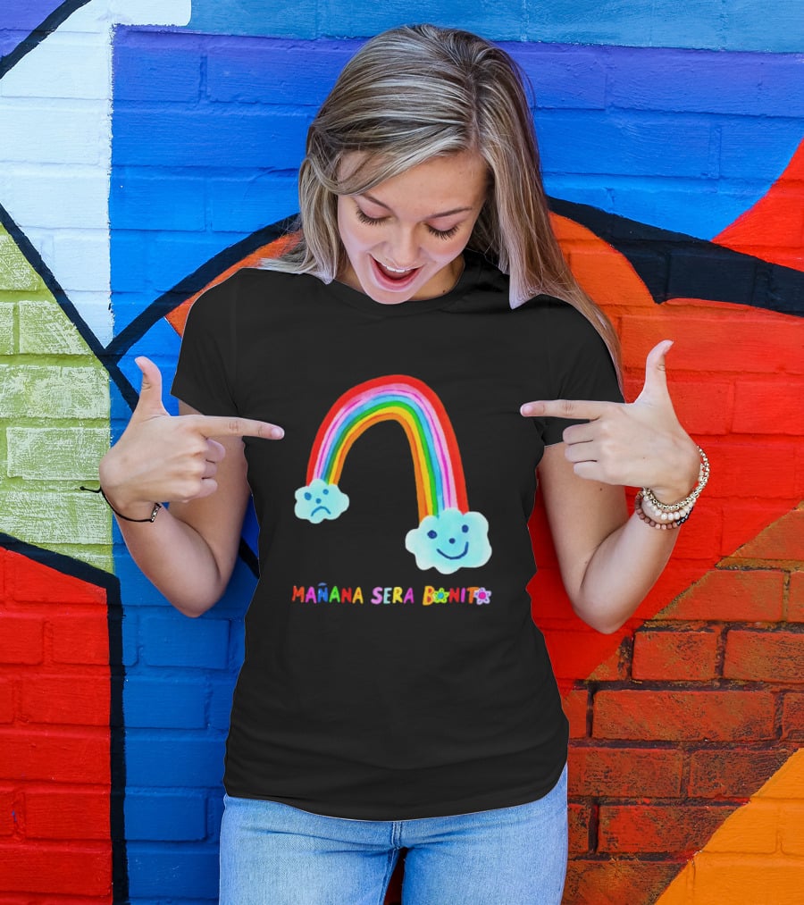 Mañana Será Bonito Rainbow Smiling And Sad Clouds T-Shirt