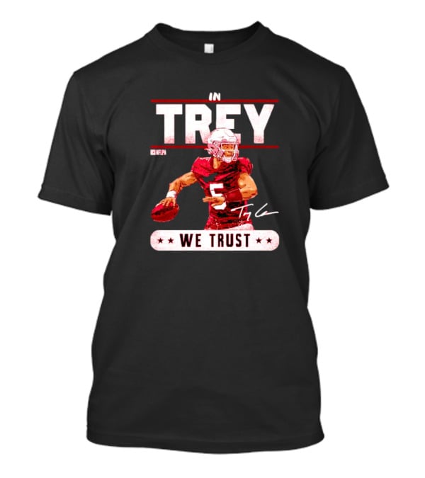 San Francisco 49ers In Trey Lance We Trust Signature NFLPA T-Shirt