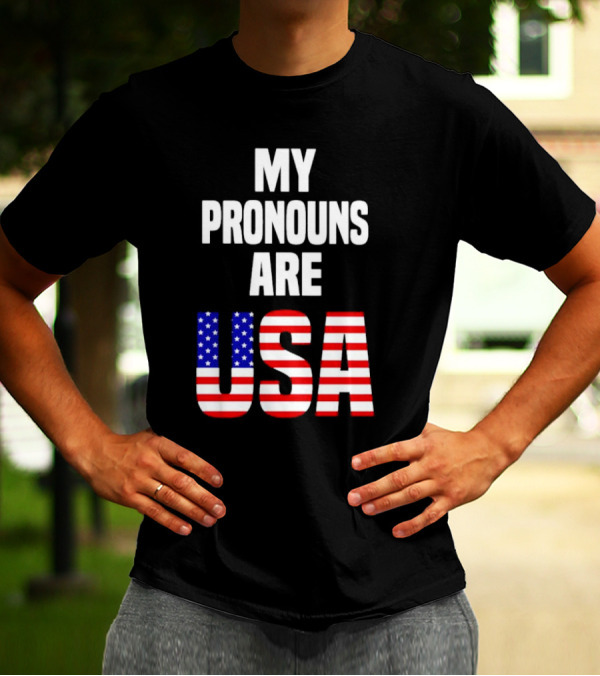 My Pronouns Are USA Flag Text Online Merchandise T-Shirt