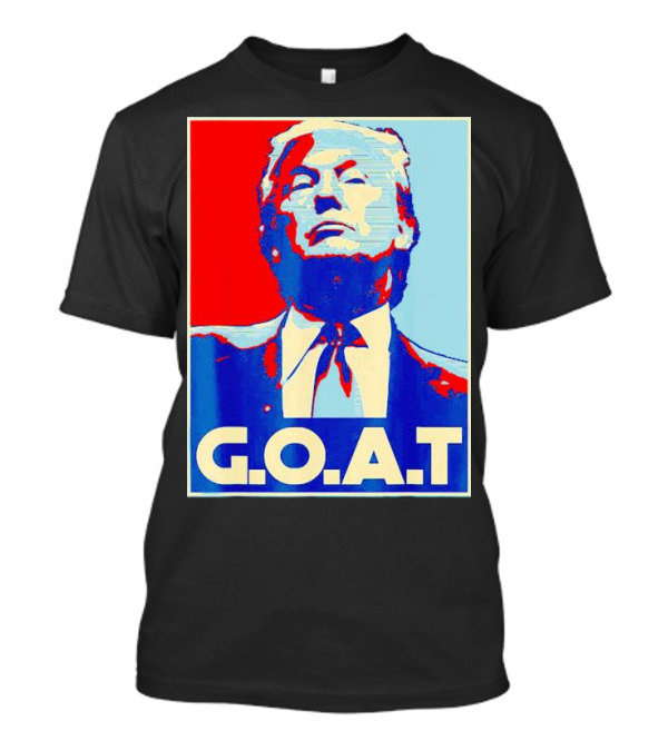 Donald Trump G.O.A.T Pop T-Shirt
