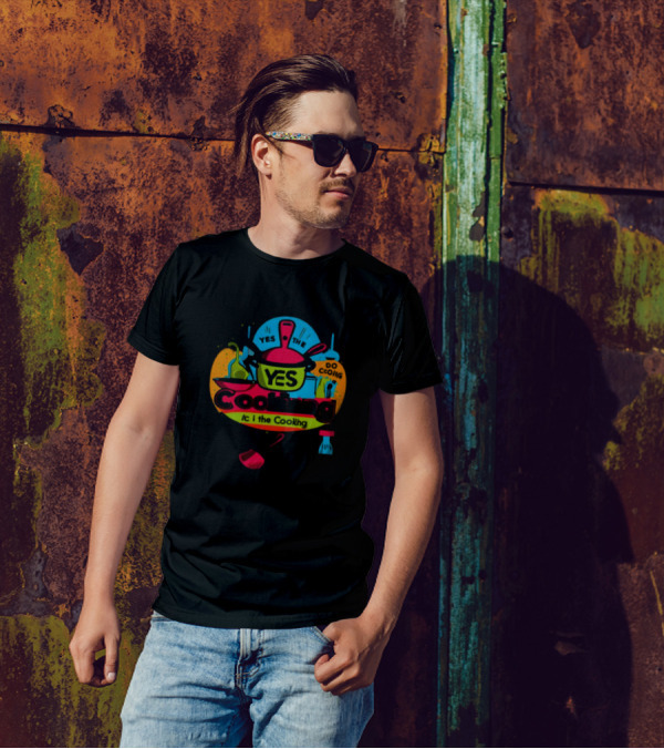 YES THE YES Cooking Do Cooking /c I The Cooking T-Shirt