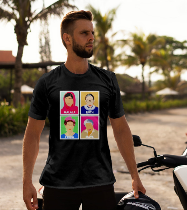Malala Ruth Frida Maya Icons Of Strength And Influence T-Shirt