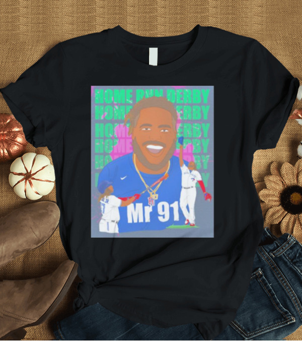 Vladimir Guerrero Jr. Home Run Derby Mr 91 T-Shirt