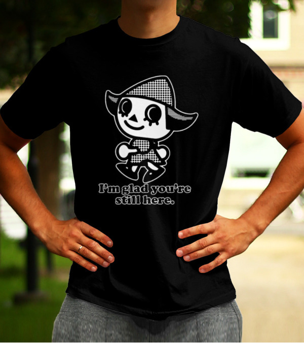 Animal Crossing Inspired 'I’m Glad You’re Still Here' Villager T-Shirt