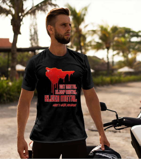 Eat Metal Sleep Metal Bleed Metal Sister Mary's Metal Reviews T-Shirt