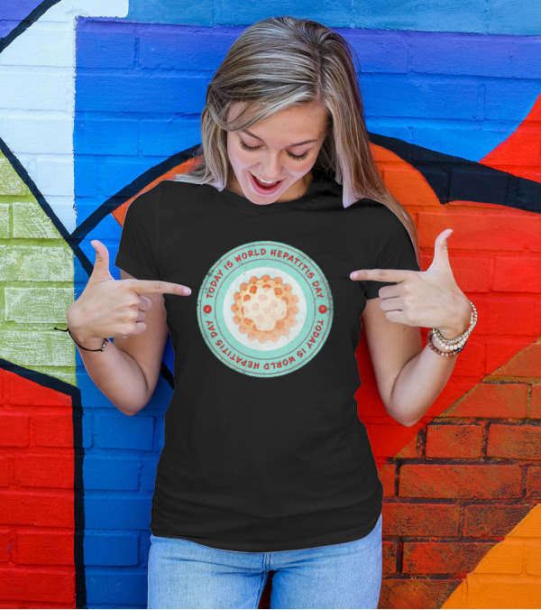 Today Is World Hepatitis Day Circular Design With Virus Representation T-Shirt
