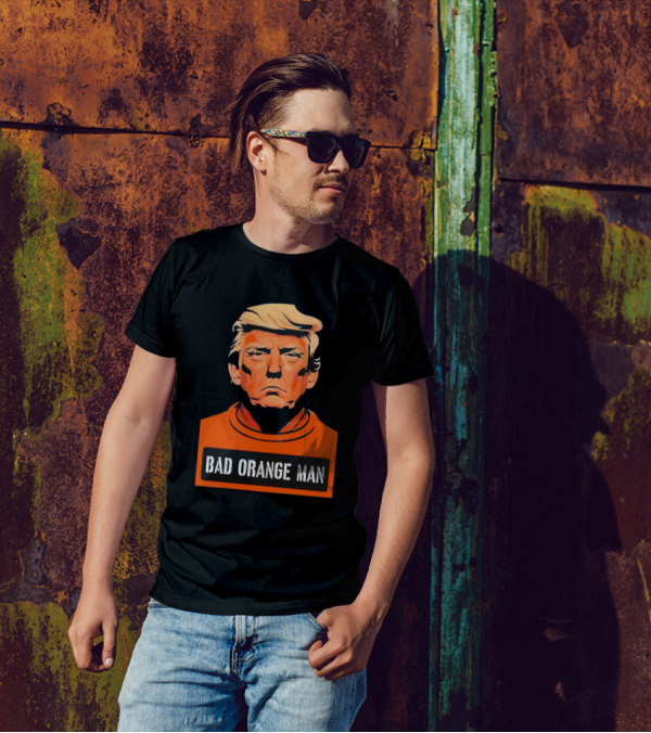Donald Trump Bad Orange Man Orange T-Shirt