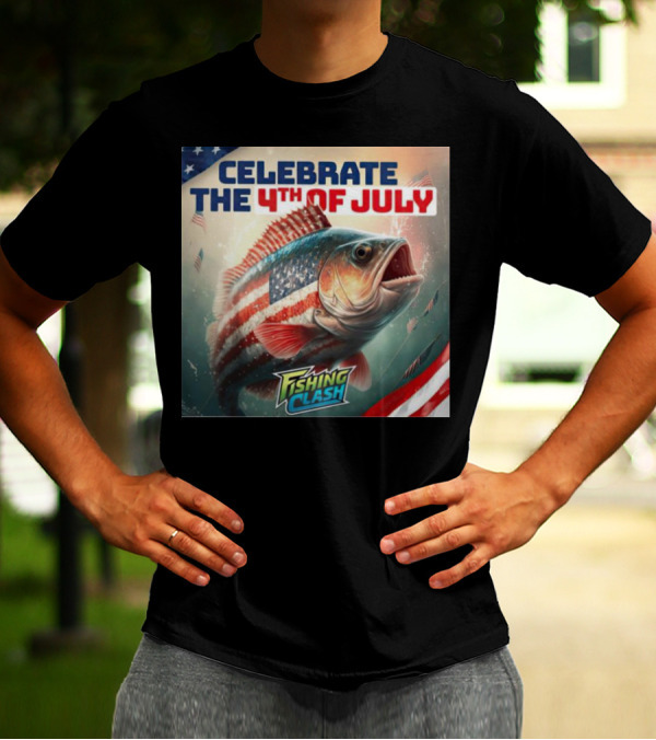 Celebrate The 4th Of July Fishing Clash With Patriotic Fish And American Flags T-Shirt
