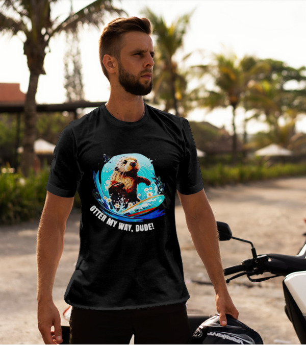 Otter My Way Dude Surfing Otter 841 Ocean Adventure T-Shirt