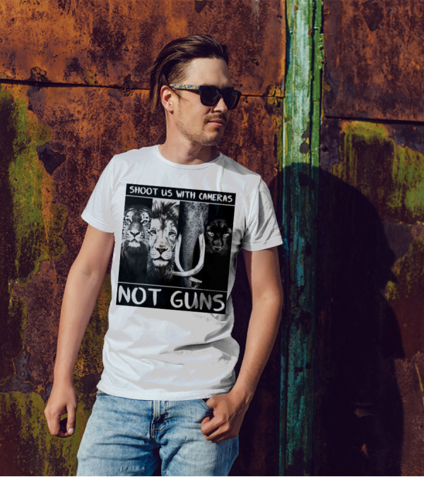 SHOOT US WITH CAMERAS NOT GUNS Tiger Lion Elephant Panther T-Shirt