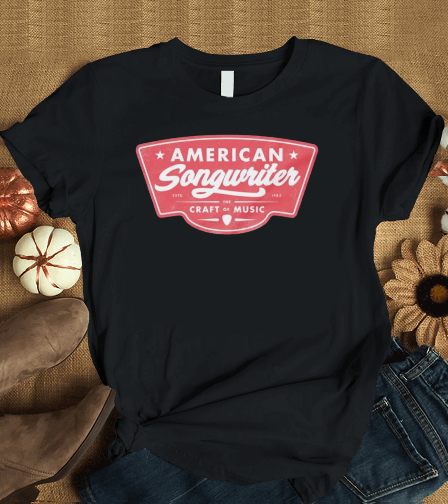 American Songwriter Established 1984 The Craft Of Music T-Shirt