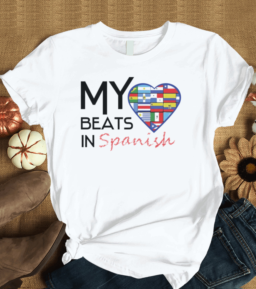 My Heart Beats In Spanish Flags T-Shirt