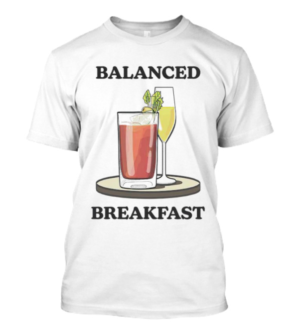 Balanced Breakfast Bloody Mary Mimosa Combination T-Shirt