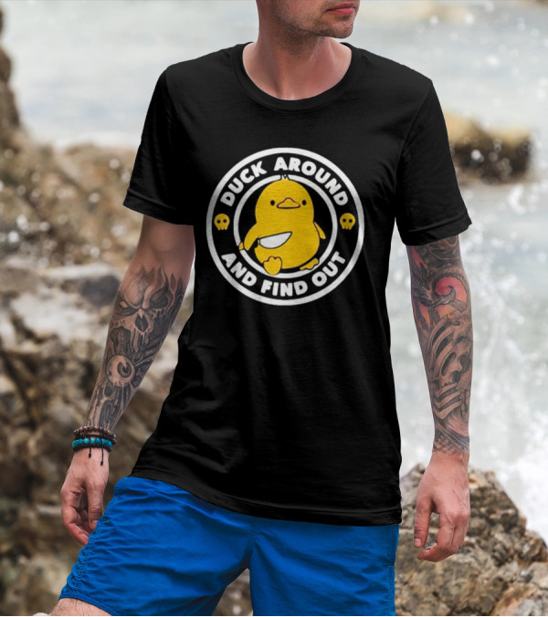 Duck Around And Find Out Cute Yellow Duck With Skulls T-Shirt