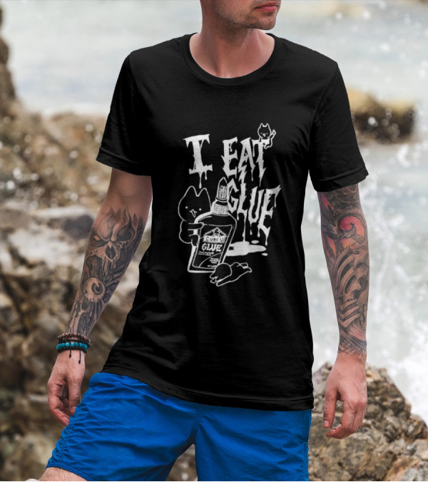 I Eat Glue Cube Glue Cats Quirky Humor T-Shirt