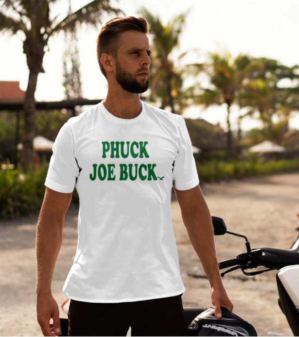 Phuck Joe Buck Birds New T-Shirt