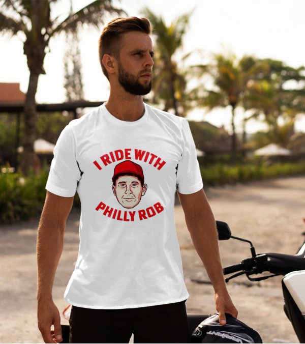 I Ride With Philly Rob Red Cap T-Shirt