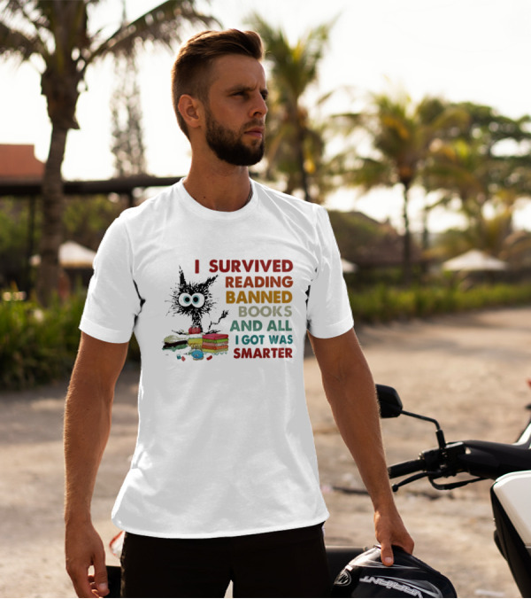 I Survived Reading Banned Books And All I Got Was Smarter Cat With Books T-Shirt