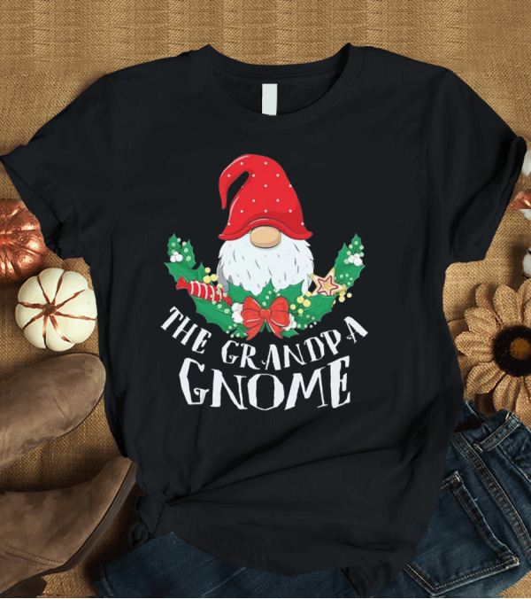 The Grandpa Gnome Funny Matching Family Christmas Party T-Shirt