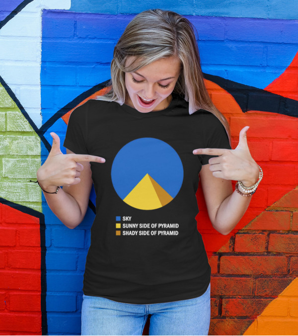 Sky Sunny Side Of Pyramid Shady Side Of Pyramid Chart Circle T-Shirt