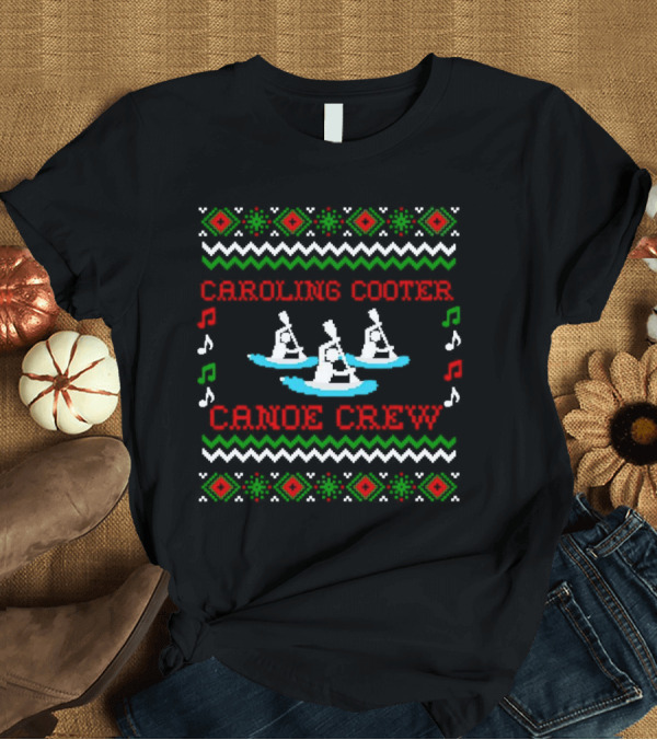 Caroling Cooter Canoe Crew Festive Holiday Pattern With Music Notes And Canoe T-Shirt