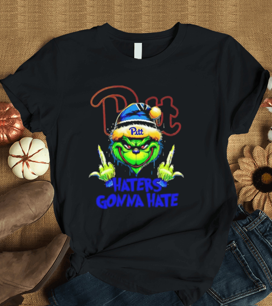 Pittsburgh Panthers Grinch Pitt Haters Gonna Hate T-Shirt