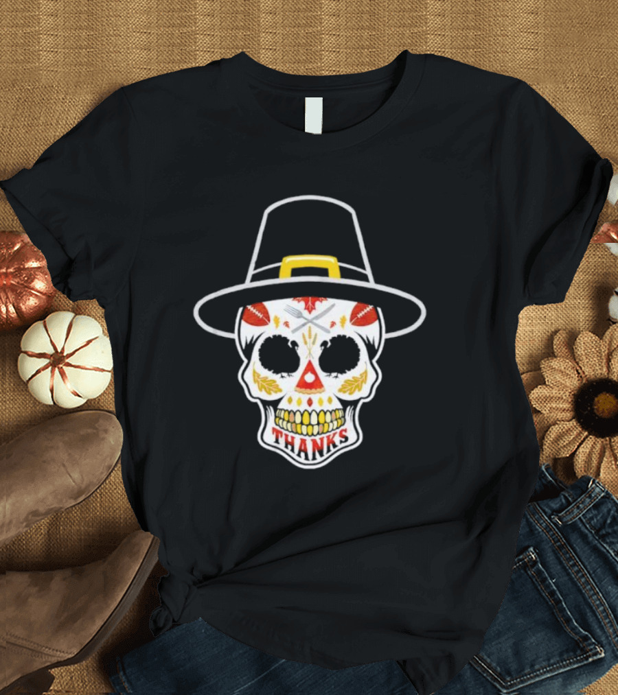 Thanksgiving Sugar Skull Thanks Pilgrim Hat Football Leaves T-Shirt