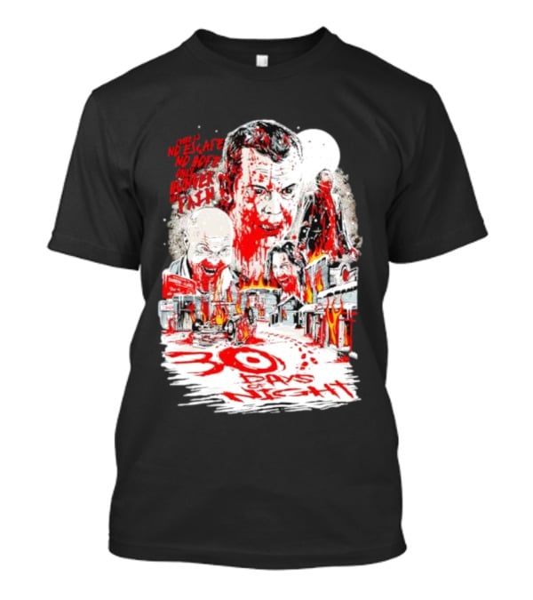 30 Days Of Night No Escape No Hope Only Hunger And Pain T-Shirt